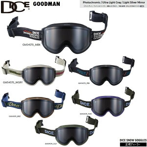 DICE GOGGLE GOODMAN _CX@Obh}@GM54570@PHOTOCHROMIC / ULTRA LIGHT GRAY / LIGHT SILVER MIRRORyz @2026@{@Kiyz_CXS[O@25]26