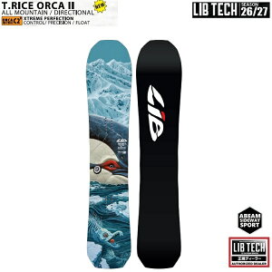 �y�\�񏤕i�zLIBTECH SNOWBOARD 26-27�@T.RICE ORCA2�@���u�e�b�N �@�X�m�[�{�[�h�@�I���J2�@�g���r�X���C�X �@ �S�����������@�`���[�������@2027