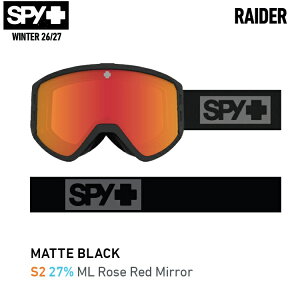 SPY GOGGLE �X�p�C �S�[�O�� 26-27�@RAIDER ���C�_�[ �J���[:MATTE BLACK �}�C�i�[�`�F���W 2027 ���{���K�i�y �������� �z SNOWBOARD SKI GOGGLE �X�m�[�{�[�h �X�L�[ �y2026�N10����菇�������\��z