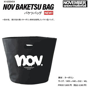 NOVEMBER NOV BAKETSU BAG �@�m�x���o�[�@�o�P�c�o�b�O�@�h���o�b�O�@�G�ꂽ�E�F�A��O���[�u�ɁIW55 x H40 x D32 / 40L�y�\�񏤕i2026�N9���`11���[�i�z