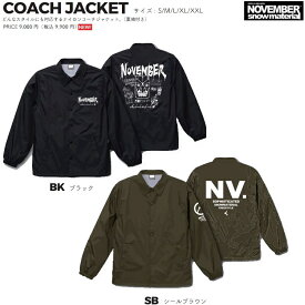 【予約商品】NOVEMBER COACH JACKET2 BLACK ノベンバー　コーチジャケット　スノーボード用ナイロンジャケット　　2024