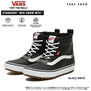VANS oY 25/26 y STANDARD SNOW MID MTE Waterproof z BLACK/WHITE y eTCY z Xm[u[c Xm[XP[g {Ki ʉi