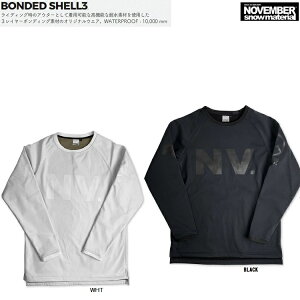 NOVEMBER BONDED SHELL 3 CREW NECK@Xm[{[hpCREW 3C[{fBOfށ@WATERPROOF : 10,000 mm@mxo[@N[lbN
