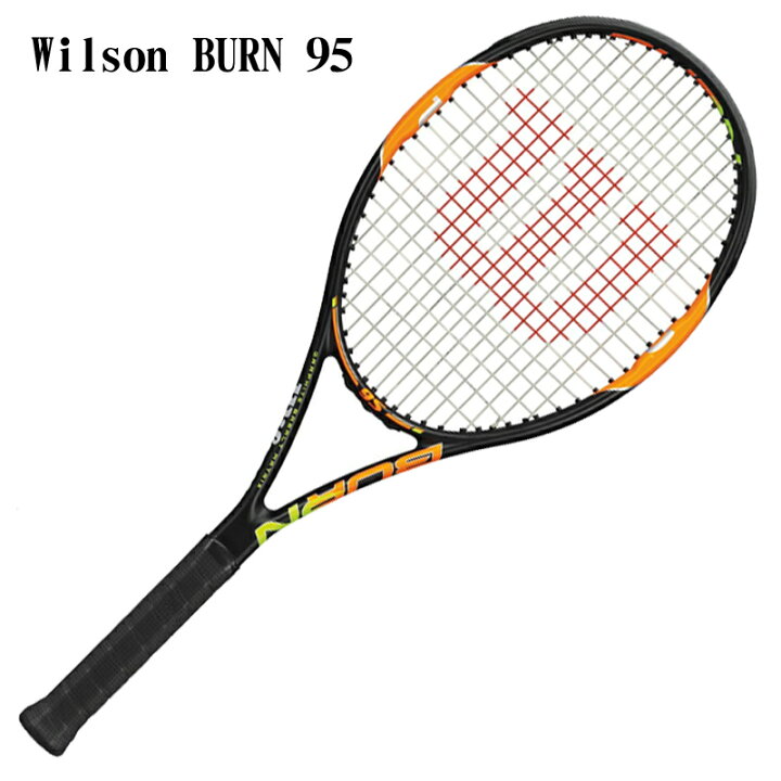 楽天市場】【ウィルソン】Wilson BURN 95 Racket 錦織圭選手モデル 