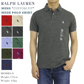 ポロ ラルフローレン カスタムフィット 半袖 カノコ ポロシャツ 無地 ワンポイント POLO Ralph Lauren Men's "CUSTOM FIT" Mesh Polo 売れ筋 (UPS)