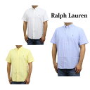 ポロ ラルフローレン メンズ クラシックフィット ボタンダウン オックスフォード 半袖シャツ ワンポイント ポニー刺繍 POLO Ralph Lauren Men's "CLASSIC FIT" RL UNTUCKED FIT S/S B.D. OXFORD Shirts US
