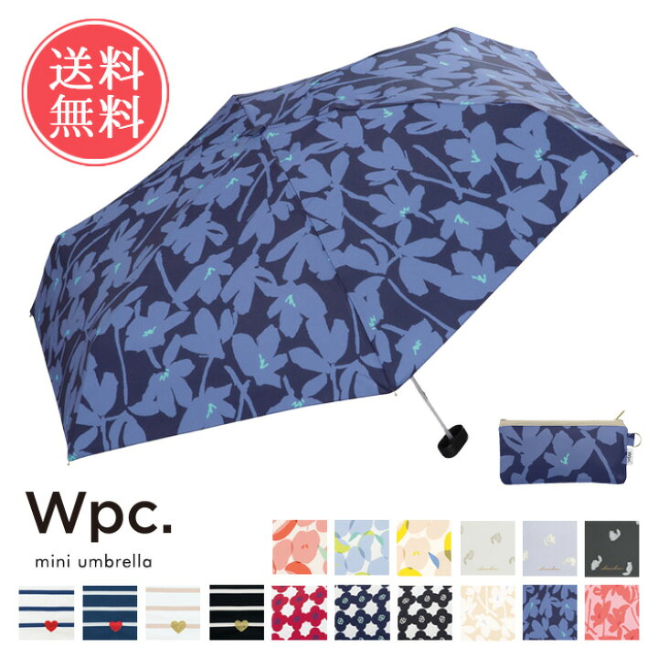 楽天市場 送料無料 W P C Wpc アンブレラミニ 折りたたみ傘 レディース 軽量 コンパクト 折り畳み傘 かさ 雨傘 梅雨 レイン アンブレラ Uvカット 旅行 トラベル お中元 春 Umfr Ablana マザーズ 生活雑貨