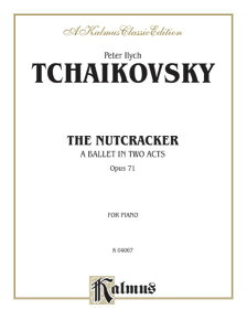 y yizy񎞁A[1Tԁ`10zA ݊l` isAm\j The Nutcracker Op. 71 (Complete) /Peter Ilyich TchaikovskyyEȊOz