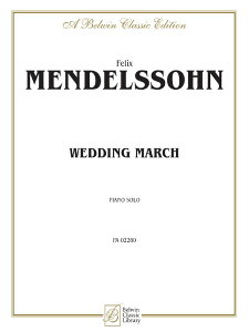 y yizy񎞁A[1Tԁ`10zA si isAm\ j Wedding March (Intermediate Piano Solo) /Felix Mendelssohn
