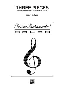 �y�� �y���i�z�y��񎞁A�[��1�T�ԁ`10���z�A�� �T�b�N�X�A���T���u�� 3�̏��i �iSax Quartet AATB�j Three Pieces (Sax Quartet) /Vaclav Nelhybel�y���[���ւ�I���̏ꍇ���������z