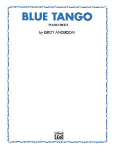 �y�� �y���i�z�y��񎞁A�[��1�T�ԁ`10���z�A�� �u���[�E�^���S �i1P4H�j Blue Tango /LEROY ANDERSON