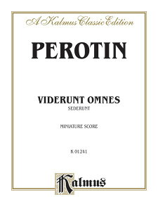 y yizy񎞁A[1Tԁ`10zA nׂ̂Ă̍X  炽͏W Viderunt Omnes & Sederunt (Mini. Choral Score) /Perotin (Perotinus)y[ւȈꍇz