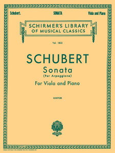 y yizy񎞁A[1Tԁ`10zA rI\ A؃W[lE\i^ Sonata per Arpeggione (Viola & Piano) /Franz Schuberty[ւȈꍇz