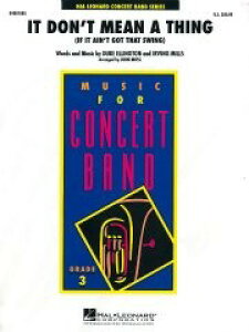 y yizy񎞁A[1Tԁ`10zA XEBOȂӖȂ It Donft Mean a Thing (arr. Moss) /Duke EllingtonyEȊOz