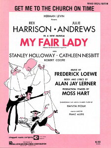 �y�� �y���i�z�y��񎞁A�[��1�T�ԁ`10���z�A�� ���Ԓʂ�ɋ���ցiPVG�j Get Me to the Church on Time (From My Fair Lady)