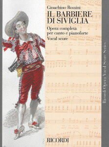 y yizy񎞁A[1Tԁ`10zA ̌uZBA̗tviVocal Scorej Il Barbiere di Siviglia (The Barber of Seville) /Gioachino RossiniyEȊOz