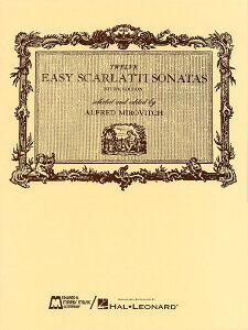 y yizy񎞁A[1Tԁ`10zA 12̂₳\i^WisAm\j 12 Easy Scarlatti Sonatas /Domineco Scarlattiy[ւȈꍇz