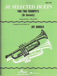 y yizy񎞁A[1Tԁ`10zA gybgATu 38̓dtȑIW 2 i`㋉j iTrumpet Duet^XRAj 38 Selected Duets for Trumpet or Cornet Book 2y[ւI