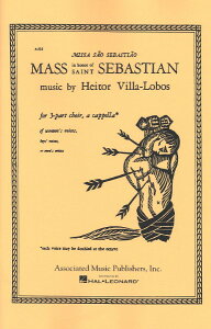 y yizy񎞁A[1Tԁ`10zA ZoX`̃~T iSSA A Cappellaj iLatin Textj Mass in Honor of St. Sebastian /Heitor Villa-Lobosy[ւȈꍇz