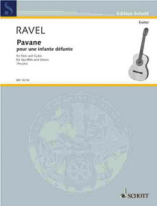 �y�� �y���i�z�y��񎞁A�[��1�T�ԁ`10���z�A�� �S�������̂��߂̃p���@�[�k Pavane pour une Infante Defunte (Flute & Guitar) /Maurice Ravel�y���[���ւ�I���̏ꍇ���������z