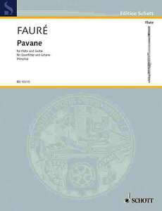 �y�� �y���i�z�y��񎞁A�[��1�T�ԁ`10���z�A�� �p���@�[�k Op�D 50 Pavane (Flute & Guitar) /Gabriel Faure�y���[���ւ�I���̏ꍇ���������z