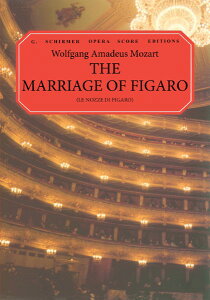y yizy񎞁A[1Tԁ`10zA tBǨ iVocal Score Italian^Englishj The Marriage of Figaro (Le Nozze Di Figaro) /Wolfgang Amadeus MozartyEȊOz