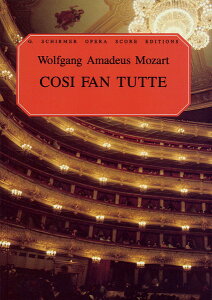 y yizy񎞁A[1Tԁ`10zA ̌uRWEt@EgDbeviH[JXRAj Cosi Fan Tutte /Wolfgang Amadeus MozartyEȊOz