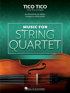 �y�� �y���i�z�y��񎞁A�[��1�T�ԁ`10���z�A�� ���y�A���T���u�� �e�B�R�e�B�R Tico Tico (String Quartet) /Zequinha de Abreu�y���[���ւ�I���̏ꍇ���������z