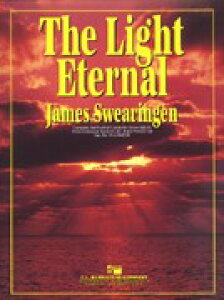 y yizy񎞁A[1Tԁ`10zA ǐsł̌ The Light Eternal /James SwearingenyEȊOz