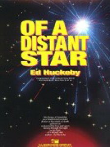 �y�� �y���i�z�y��񎞁A�[��1�T�ԁ`10���z�A�� ��������� Of A Distant Star /Ed Huckeby�y����E�����ȊO���������z