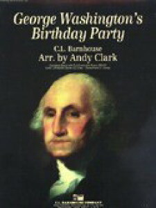 y yizy񎞁A[1Tԁ`10zA W[WEVg̒ap[eB[ George Washingtonfs Birthday Party /C. L. BarnhouseyEȊOz