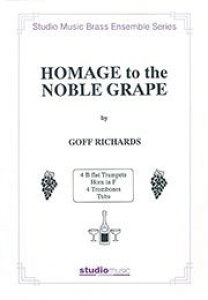 y yizy񎞁A[1Tԁ`10zA ǃATu MȂ镒̂ i10dtj Homage to the Noble Grape /Goff RichardsyEȊOz