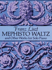 y yizy񎞁A[1Tԁ`10zA XgFsAmiWitBXgEcAj Liszt: Mephisto Waltz & Other Works for Solo Piano /Franz LisztyEȊOz