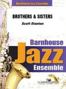 y yizy񎞁A[1Tԁ`10zA WYATu uU[YEAhEVX^[Y Brothers and Sisters (Jazz) /Scott StantonyEȊOz