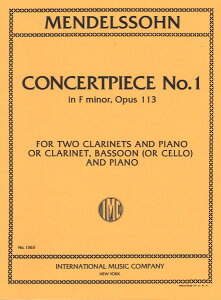 y yizy񎞁A[1Tԁ`10zA NlbgATu tpi 1 wZ OpD 113 i2CL  PFj Concert Piece No. 1 in F minor Op. 113 /Felix MendelssohnyEȊO