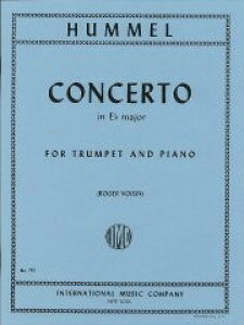 y yizy񎞁A[1Tԁ`10zA gybg\ gybgt σz iTrumpet  Pianoj Trumpet Concerto in Eb Major /Johann Nepomuk HummelyEȊOz
