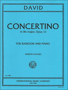y yizy񎞁A[1Tԁ`10zA oX[\ t@Sbgt OpD 12 Concertino Opus 12 (Bassoon & Piano) /Ferdinand Davidy[ւȈꍇz