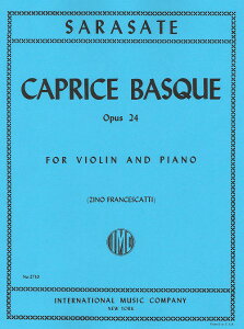 y yizy񎞁A[1Tԁ`10zA oCI\ oXNz i24 iViolin  Pianoj Caprice Basque Opus 24 /Pablo de Sarasatey[ւȈꍇz