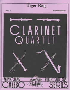 y yizy񎞁A[1Tԁ`10zA NlbgATu ^CK[EO ifBLV[WYj i3Bb^Bass^optD Altoj Tiger Rag (Clarinet Quartet)y[ւȈꍇ