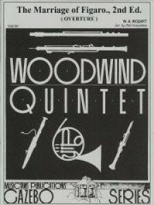 y yizy񎞁A[1Tԁ`10zA ؊ǃATu tBǨ y؊ǌ܏dtz The Marriage of Figaro(Woodwind Quintet) /Wolfgang Amadeus MozartyEȊOz