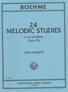 y yizy񎞁A[1Tԁ`10zA gybg\ 24̐IK OpD 20 iSĂ̒EZɂj iTrumpetj 24 Melodic Studies Opus 20 /Oskar BoehmeyEȊOz