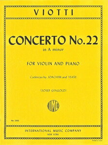 y yizy񎞁A[1Tԁ`10zA oCI\ @CIt 22 CZ iViolin  Pianoj Violin Concerto No. 22 in A minor /Giovanni Battista ViottiyEȊO
