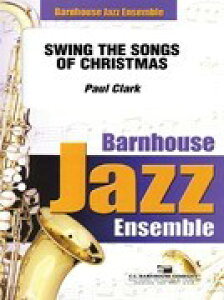 y yizy񎞁A[1Tԁ`10zA WYATu XEBOEUE\OXEIuENX}X Swing the Songs of Christmas (Jazz) /Paul ClarkyEȊOz