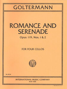 y yizy񎞁A[1Tԁ`10zA yATu }XƃZi[h OpD 119 iCello Quartet XRAj Romance & Serenade Opus 119 /Georg GoltermannyEȊOz