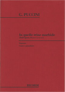 y yizy񎞁A[1Tԁ`10zA ̏_炩ȃ[X̒ ǐu}mEXR[vj In Quelle Trine Morbide (from Manon Lescaut) /Giacomo Pucciniy[ւȈꍇ