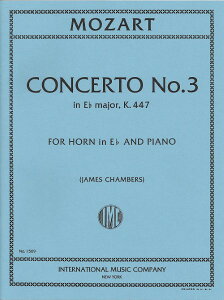 y yizy񎞁A[1Tԁ`10zA z\ zt 3 σz KD447 iHorn in Eb  Pianoj Horn Concerto No. 3 in Eb Major K 447 /Wolfgang Amadeus MozartyEȊO