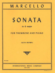y yizy񎞁A[1Tԁ`10zA g{[\ \i^ g ig{[sAmj Sonata in G Major (Trombone & Piano) /Benedetto Marcelloy[ւȈꍇz