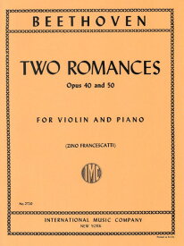 楽譜 【取寄品】【取寄時、納期1週間〜10日】輸入 バイオリンソロ ロマンス 第1番 Op． 40 ＆ 第2番 Op． 50 （Violin ＆ Piano） Two Romances Opus 40 & 50 /Ludwig van Beethoven【沖縄・離島以外送料無料】