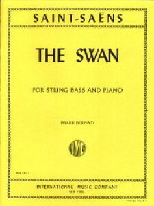 y yizy񎞁A[1Tԁ`10zA RgoX\ iu̎ӓՁvj iString Bass  Pianoj The Swan from Carnival of the Animals /Camille Saint-Saensy[ւȈꍇ