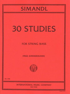 �y�� �y���i�z�y��񎞁A�[��1�T�ԁ`10���z�A�� �R���g���o�X 30�̗��K�� 30 Studies for the Development of Tone (String Bas /Franz Simandl�y����E�����ȊO���������z